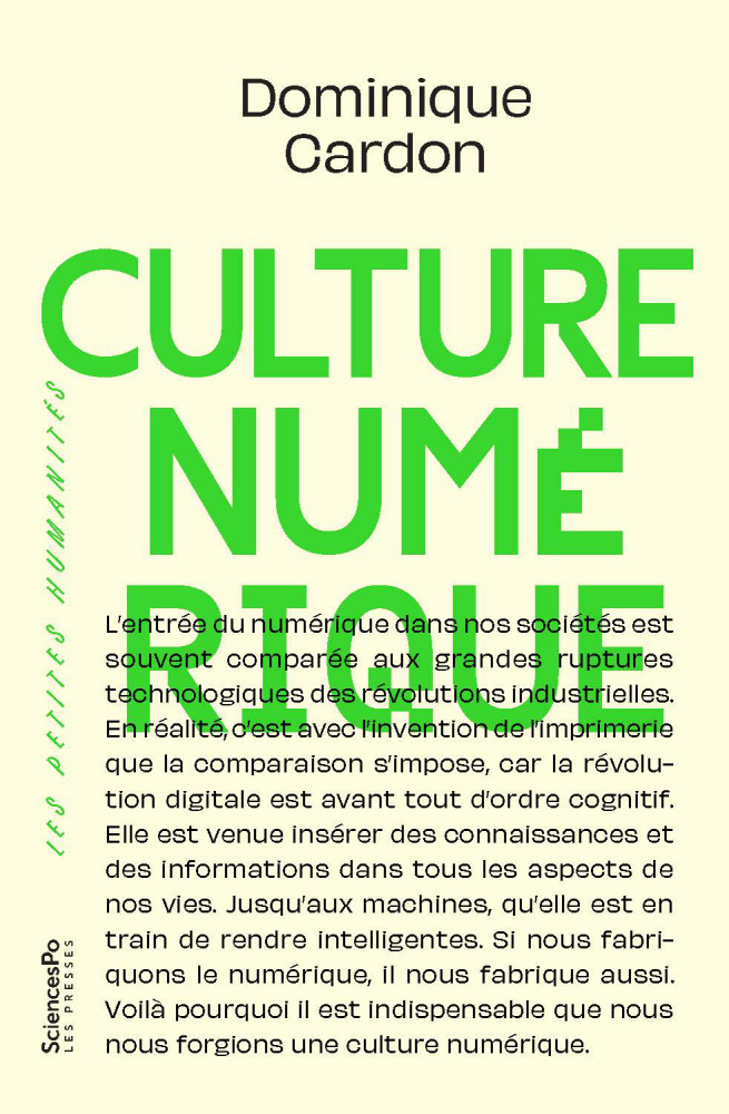 Culture numérique de Dominique Cardon, Presses de Sciences Po