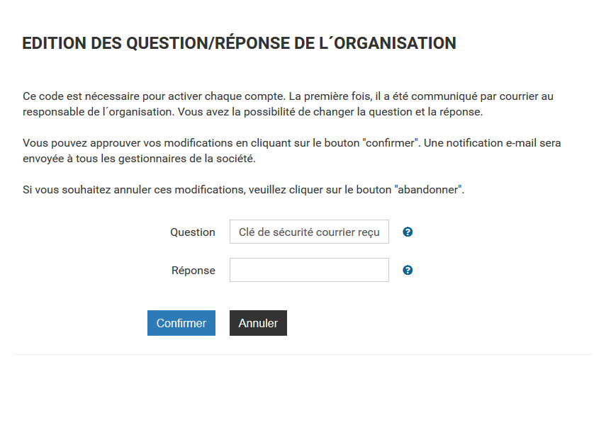 Modification des questions réponses de l'organisation