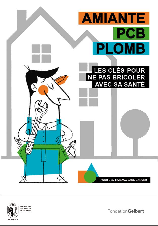 Dépliant Guide Amiante PCB Plomb - Les clés pour ne pas bricoler avec sa santé