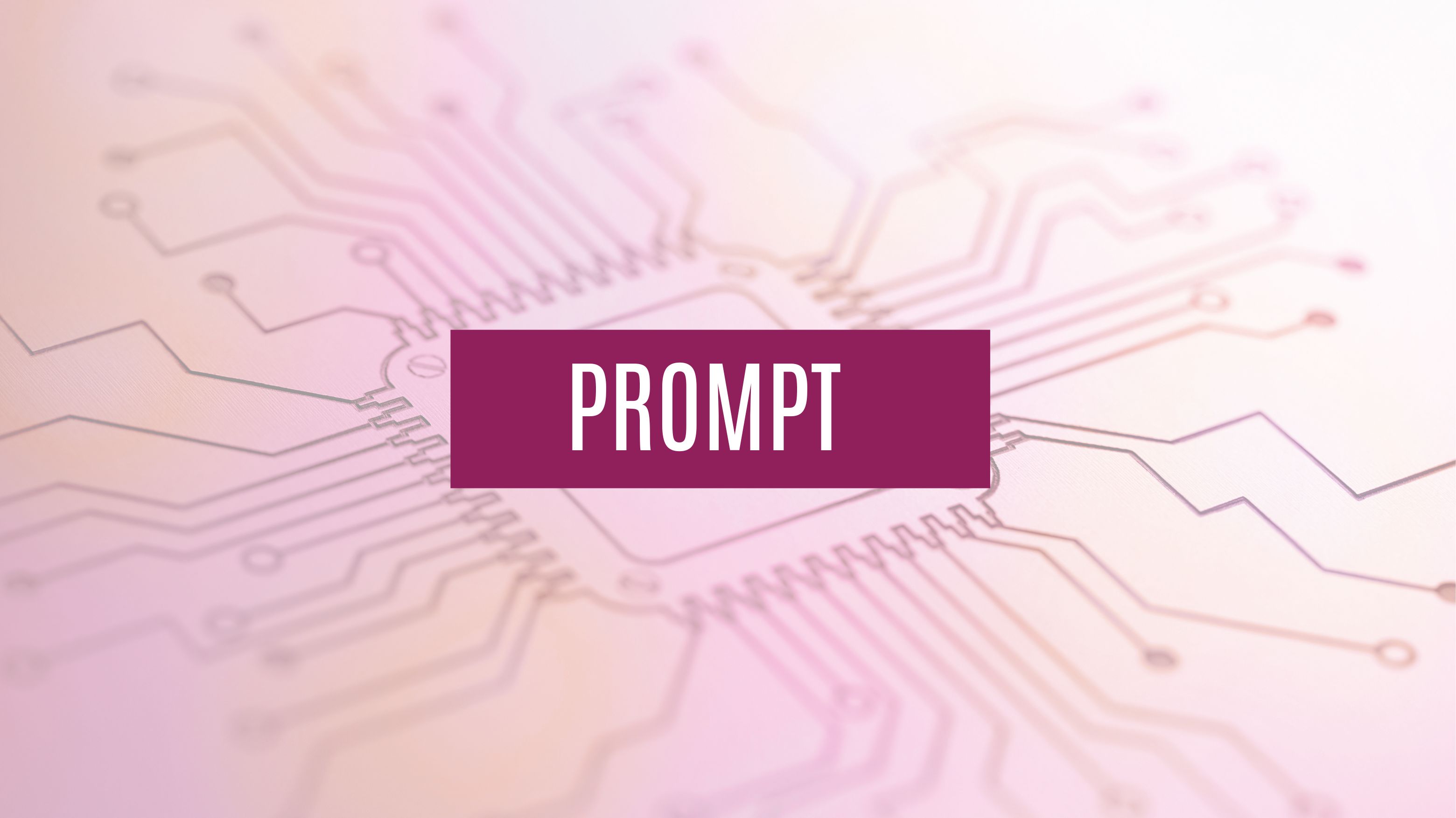 Prompt