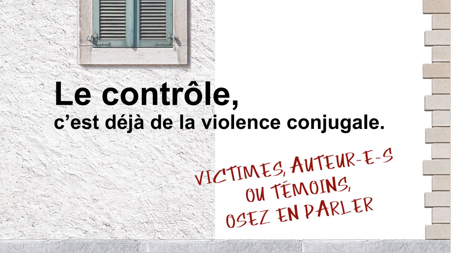 le contrôle c'est déjà de la violence conjugale