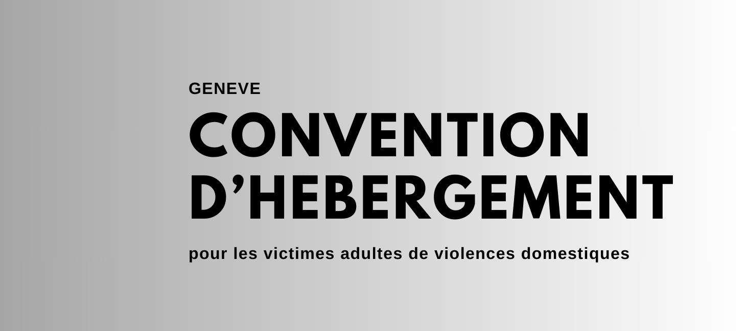 Convention d'hébergement pour les victimes adultes de violences domestiques