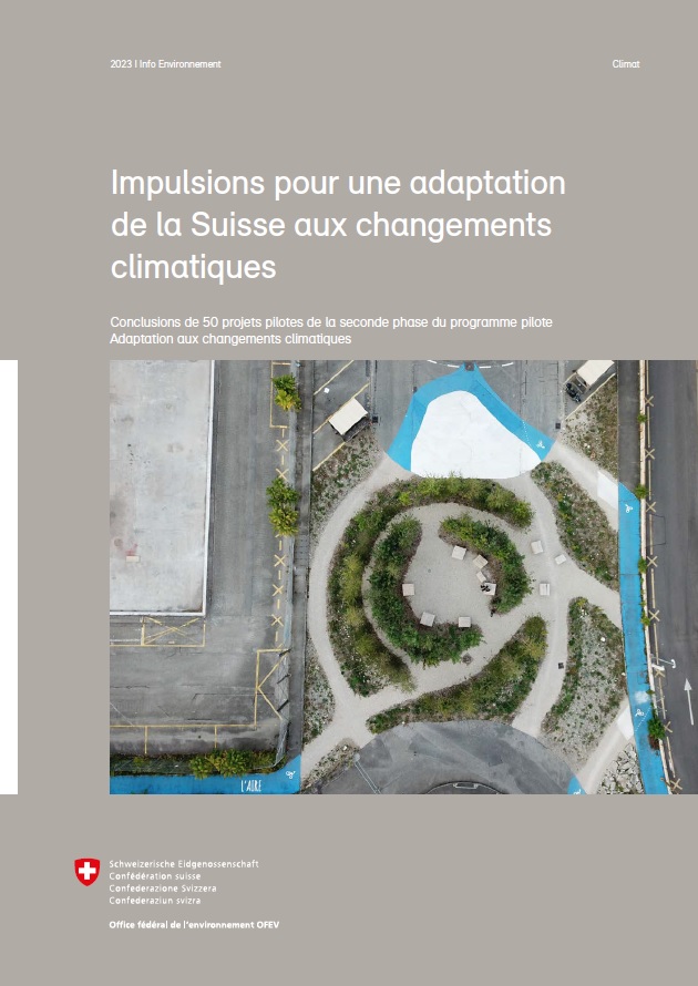 Rapport de synthèse du programme pilote "adaptation aux changements climatiques"