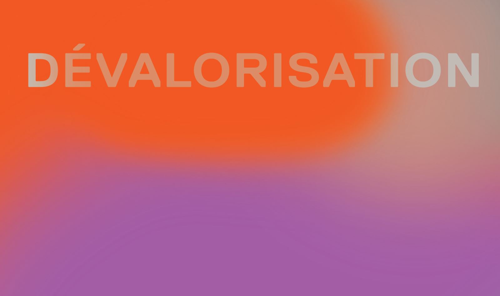 dévalorisation