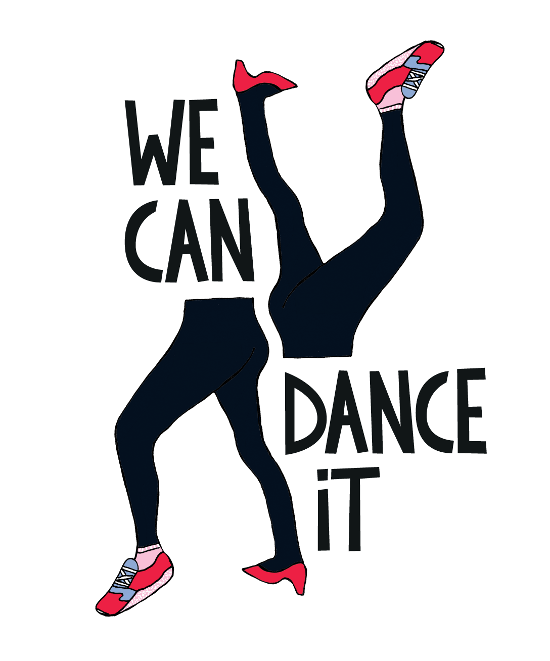 We can dance it
