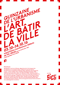 Quinziane de l'urbanisme 2016 - L'art de bâtir la villle