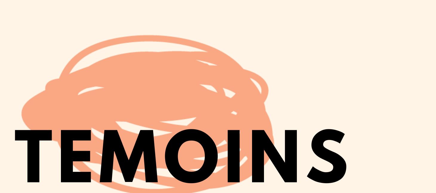 témoins