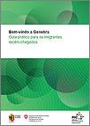 Bem-vindo a Genebra. Guia prático para os imigrantes recém-chegados