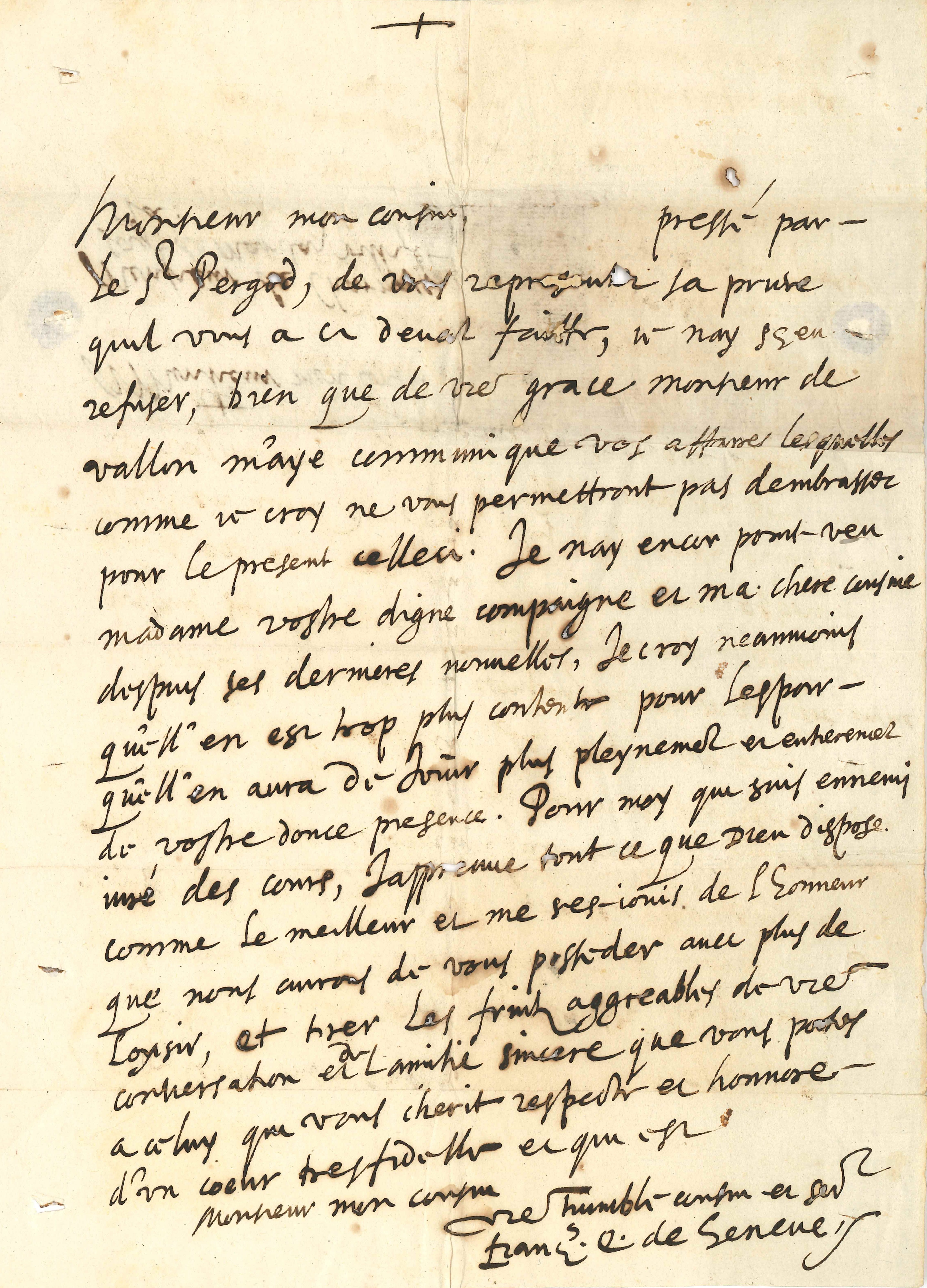Lettre de François de Sales à « Monsieur mon cousin », été 1609. Lettre adressée à Claude de Charmoisy, nommé grand gruyer de Genevois, Faucigny et Beaufort le 22 mars 1601. Il accompagna en 1601 le duc de Nemours dans le Piémont et de là fut envoyé vers Paris pour rendre compte à Henri IV de l’Escalade de Genève. Il revient en 1609 à la cour du duc de Nemours. Cote AEG ECRG 14.5