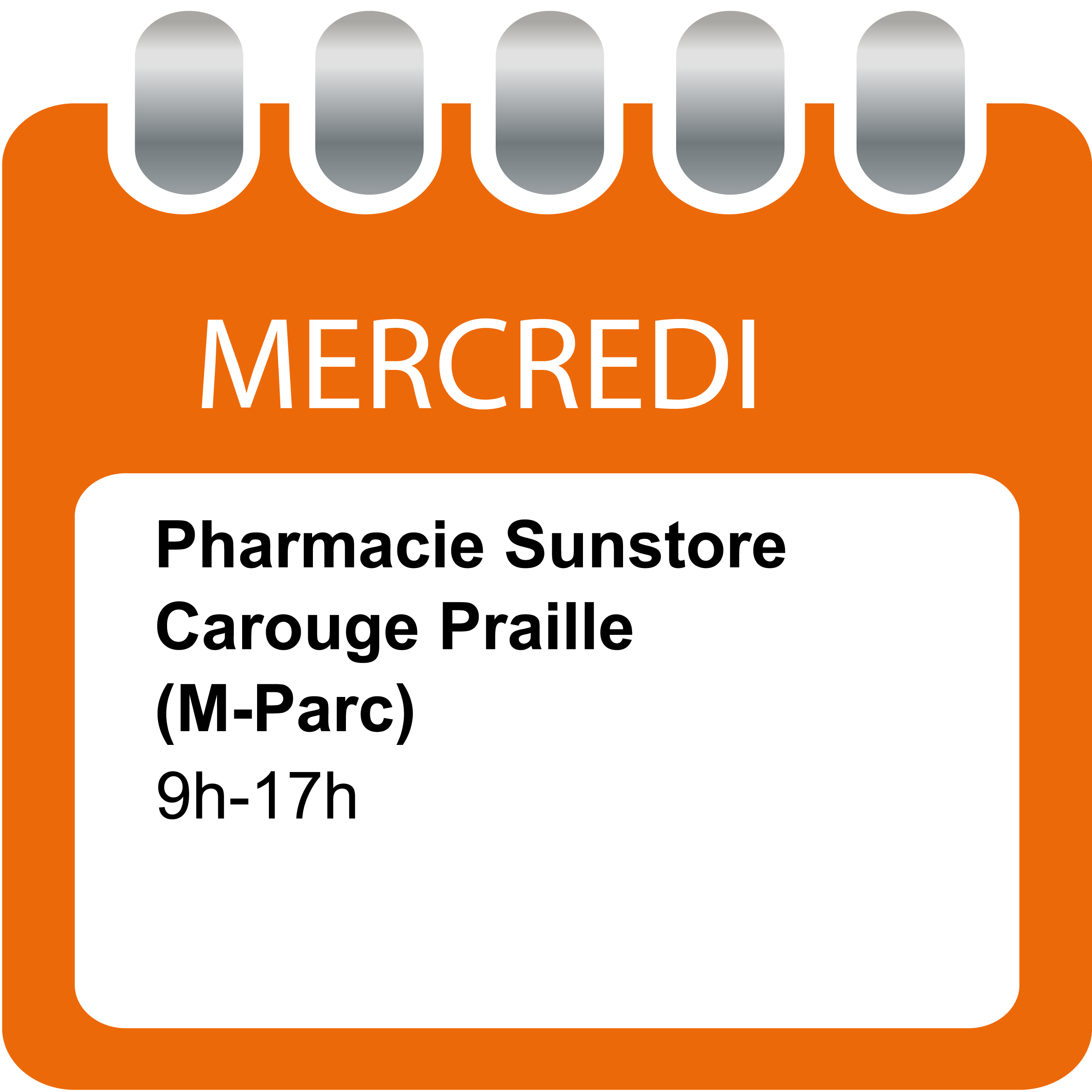 Mercredi - Pharmacie Sunstore Carouge Praille (M-Parc)