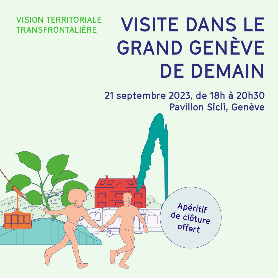 Visuel "Visite dans le Grand Genève de demain", le 21.09.2023