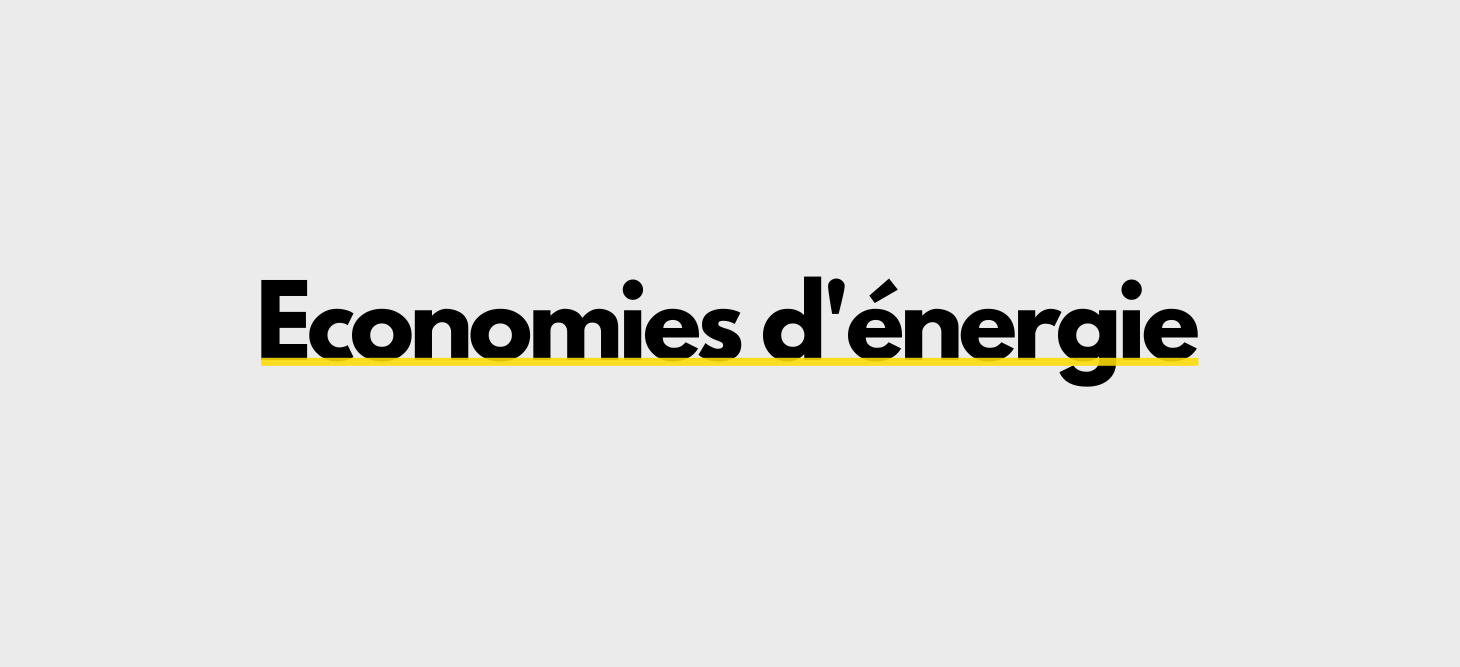 Economies d'énergie