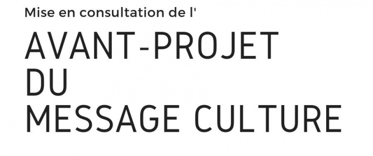 Mise en consultation du Message culture