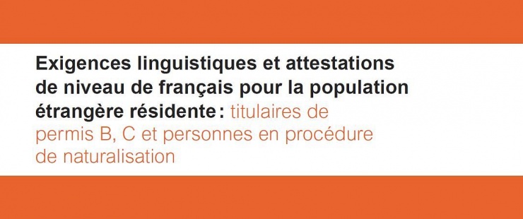 Exigences linguistiques et attestations de niveau de français Exigences linguistiques et attestations de niveau de français