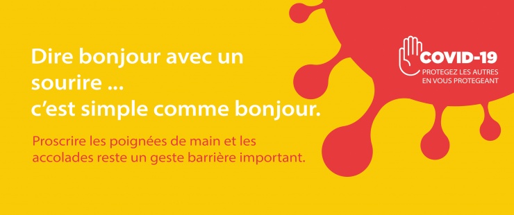 Protégez les autres en vous protégeant Un sourire pour dire bonjour, c'est simple comme bonjour