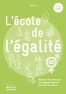 L'école de l'égalité cycle 2 