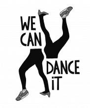 We can dance it