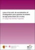 1ère de couverture : lieux d'accueil, de socialisation et d’intégration pour parents et enfants en âge préscolaire (0 à 4 ans)