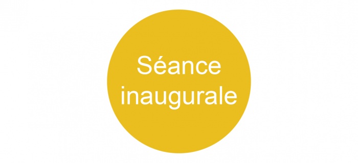 Séance inaugurale 