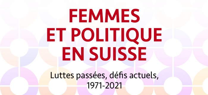 A l'occasion des 50 ans du droit de vote des femmes en Suisse, la Conférence romande des bureaux de l'égalité (EGALITE.CH ) publie un ouvrage intitulé Femmes et politique en Suisse. Luttes passées, défis actuels, 1971-2021.