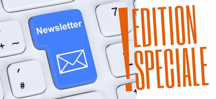 Newsletter Edition spéciale