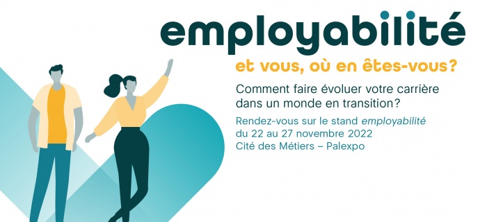 L'employabilité à la Cité des métiers l'expo 2022