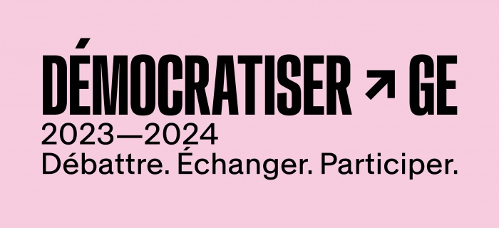 Démocratiser GE. 2023-2024 - Débattre. Echanger. Participer.