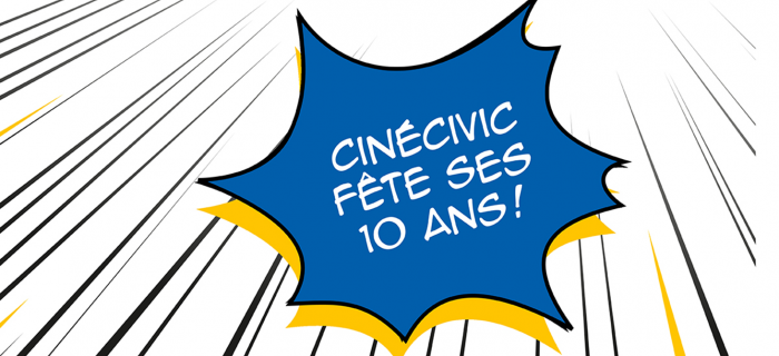 CinéCivic fête ses 10 ans!