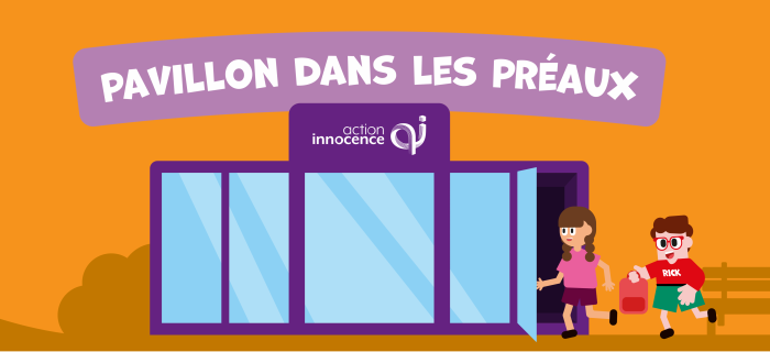 Pavillon de la campagne de prévention Ecrans, parlons-en !