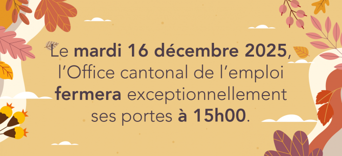 Mardi 16 décembre 2025 : fermeture de l'OCE dès 15h00