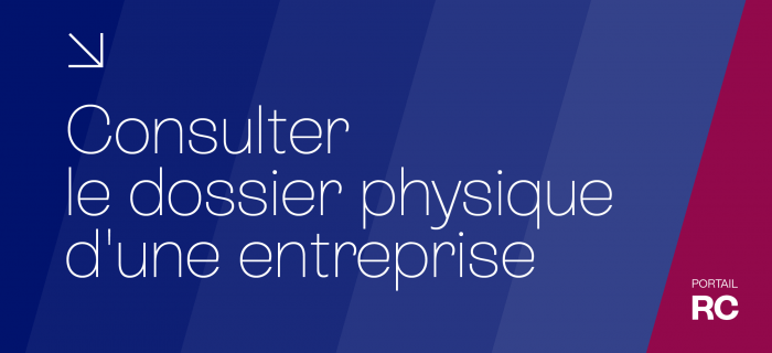 Consulter le dossier physique d'une entreprise