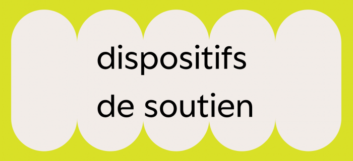Dispositifs de soutien