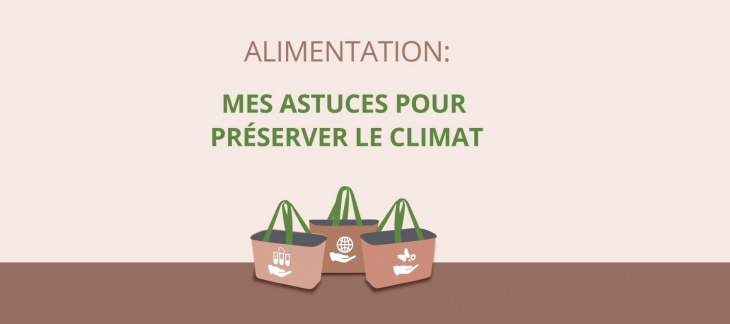 Alimentation : mes astuces pour préserver le climat