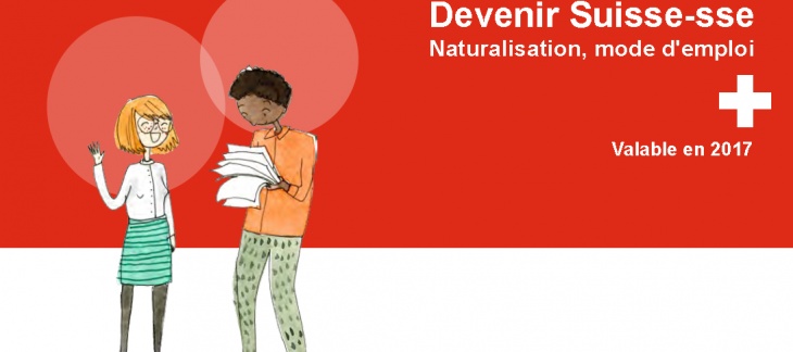 Devenir Suisse-esse - Mode d'emploi
