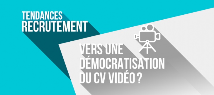 Vers une démocratisation du CV vidéo ? 