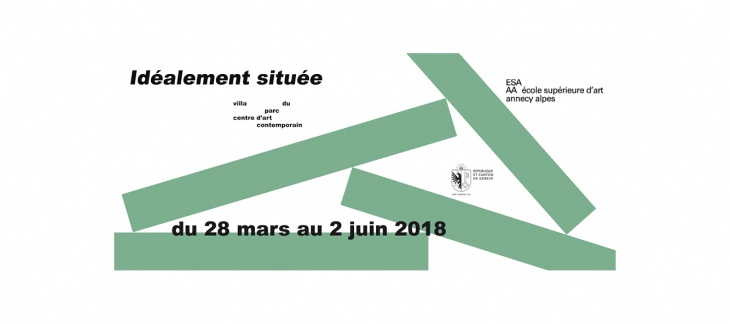 Exposition Idéalement située, Villa du Parc, Annemasse, du 28/03 au 02/06/2018