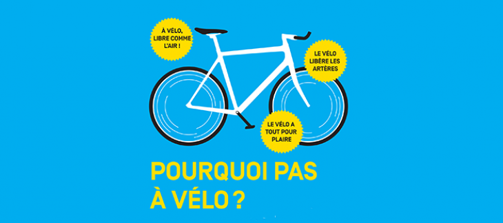 "Pourquoi pas à vélo ? Aujourd'hui, j'essaie !" "Pourquoi pas à vélo ? Aujourd'hui, j'essaie !"