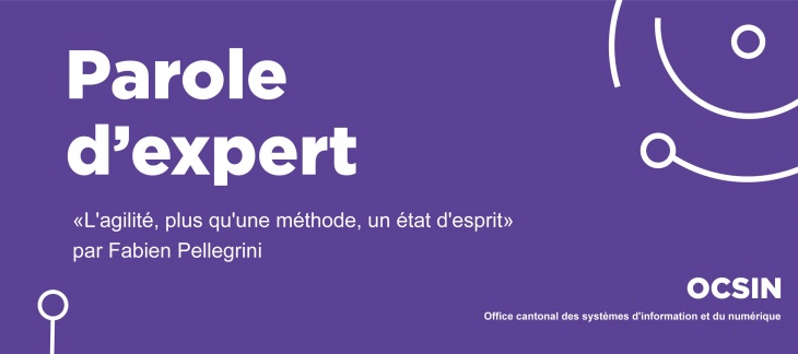 [Parole d'expert] L'agilité, plus qu'une méthode, un état d'esprit