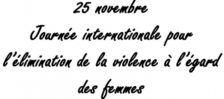 Journée internationale pour l'élimination de la violence à l'égard des femmes
