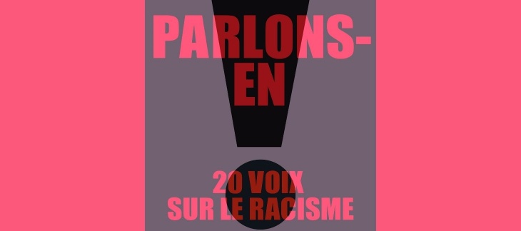 « Parlons-en ! 20 voix sur le racisme en Suisse »