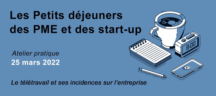 Petit déjeuner des PME et des start-up (mars 2022)