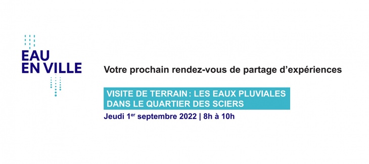 Visite de terrain Eau en Ville : Les Sciers