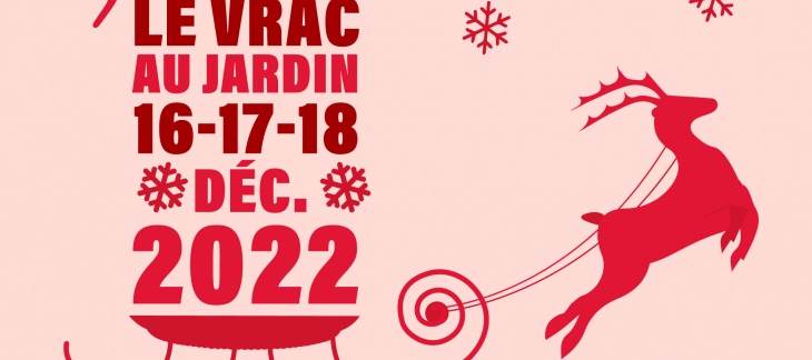 Le vrac au Jardin de Noël 