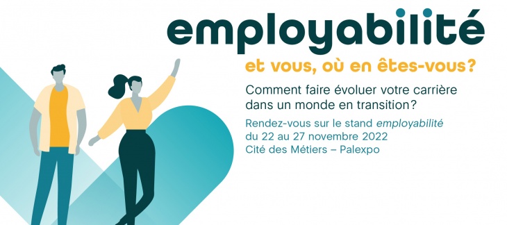 L'employabilité à la Cité des métiers l'expo 2022
