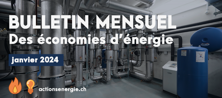 Bulletin mensuel des économies d'énergie - janvier 2024