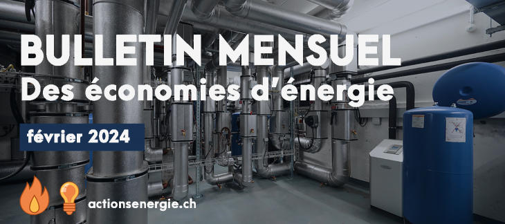 Bulletin mensuel des économies d'énergie - février 2024 Bulletin mensuel des économies d'énergie - février 2024