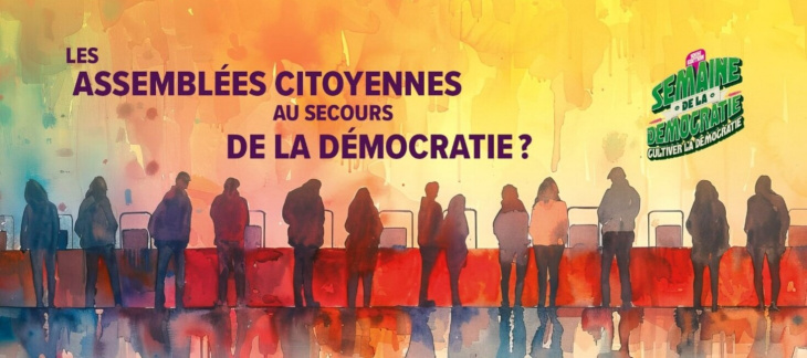 Les assemblées citoyennes au secours de la démocratie ?