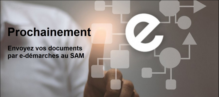 Nouvel espace SAM pour mieux vous servir