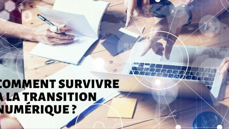 Comment survivre à la transition numérique?