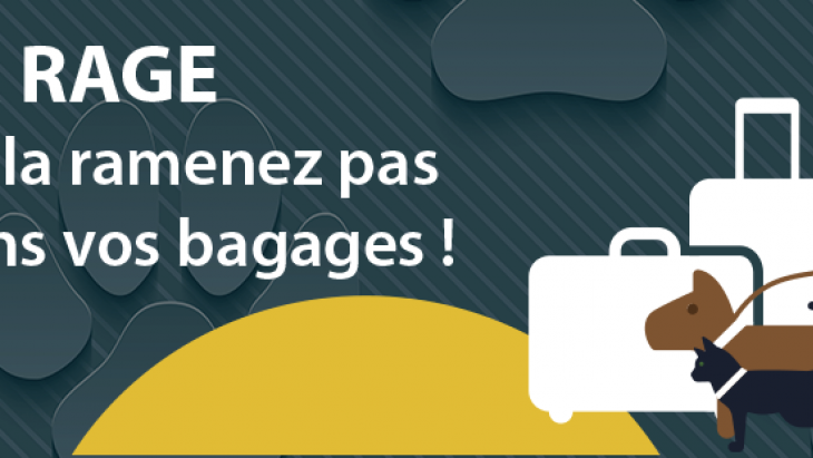 La rage – Ne la ramenez pas dans vos bagages ! 